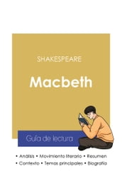 Guía de lectura Macbeth (análisis literario de referencia y resumen completo)