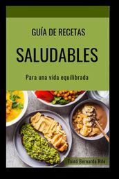 Guía de recetas saludables