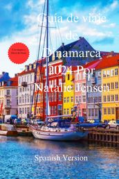 Guía de viaje de Dinamarca 2024 Por Natalie Jensen