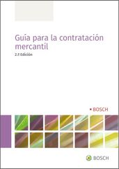 Guía para la contratación mercantil (2.ª Edición)