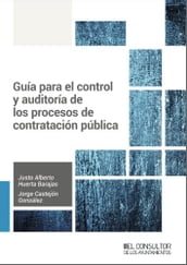 Guía para el control y auditoría de los procesos de contratación pública