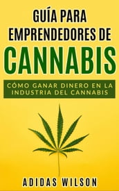 Guía para emprendedores de cannabis
