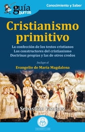 GuíaBurros: Cristianismo primitivo