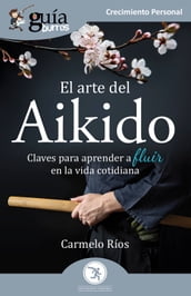 GuíaBurros: El arte del Aikido
