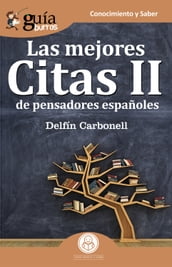 GuíaBurros Las mejores Citas II de pensadores españoles