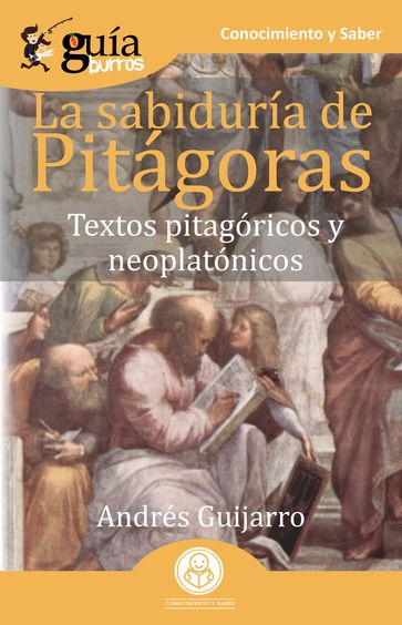 GuíaBurros La sabiduría de Pitágoras - Andrés Guijarro