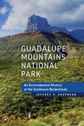 Guadalupe Mountains National Park