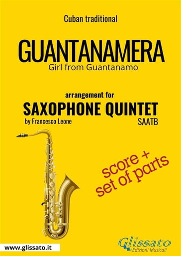 Guantanamera - Saxophone Quintet score & parts - Cuban Traditional - Francesco Leone