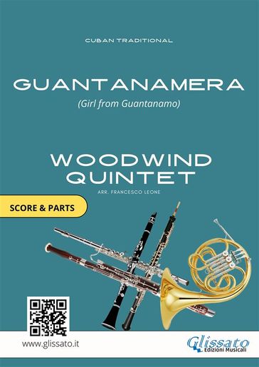 Guantanamera - Woodwind Quintet score & parts - Francesco Leone - Cuban Traditional