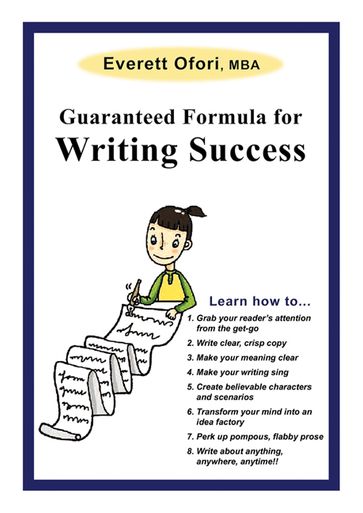 Guaranteed Formula for Writing Success Printed Book - Everett Ofori