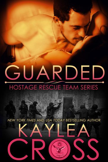 Guarded - Kaylea Cross