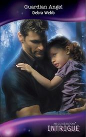 Guardian Angel (Colby Agency, Book 21) (Mills & Boon Intrigue)