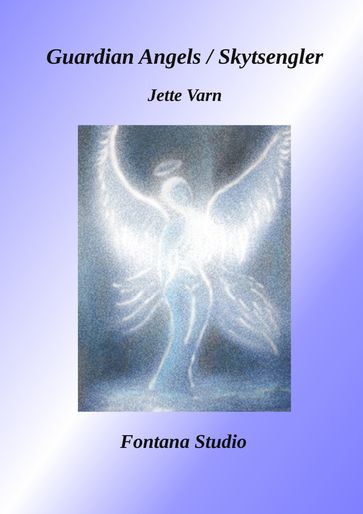Guardian Angels - Jette Varn