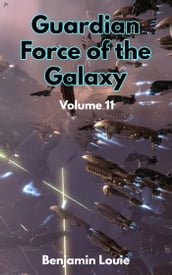 Guardian Force Series II Vol 11: Great Seven II