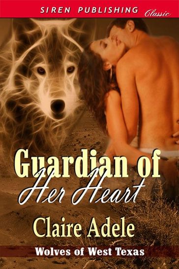 Guardian of Her Heart - Adele Claire