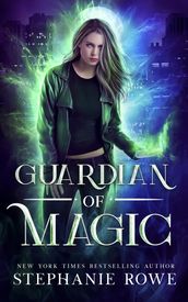 Guardian of Magic (Noble as Hell, #1)