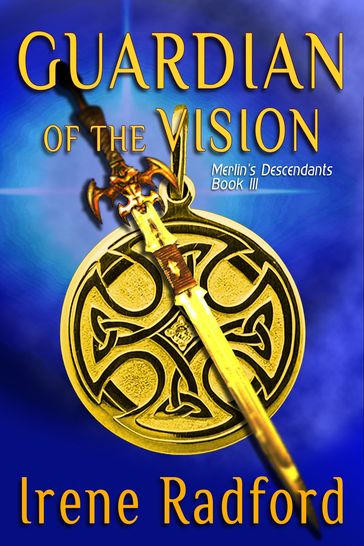 Guardian of the Vision - Irene Radford