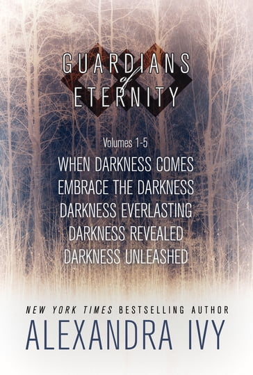 Guardians of Eternity Bundle 1 - Alexandra Ivy