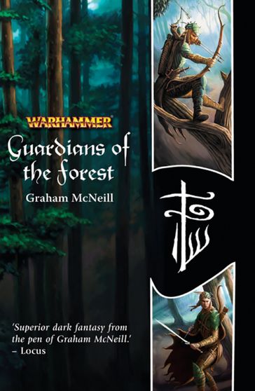 Guardians of the Forest - Graham McNeill