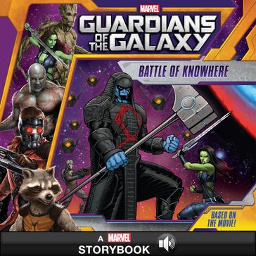 Guardians of the Galaxy: Battle of Knowhere - Marvel Press