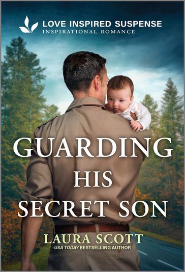 Guarding His Secret Son - Laura Scott