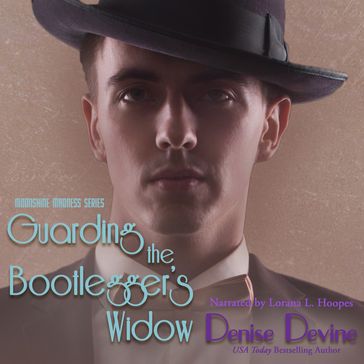 Guarding the Bootlegger's Widow - Denise Devine
