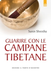 Guarire con le campane tibetane