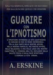 Guarire con l ipnotismo