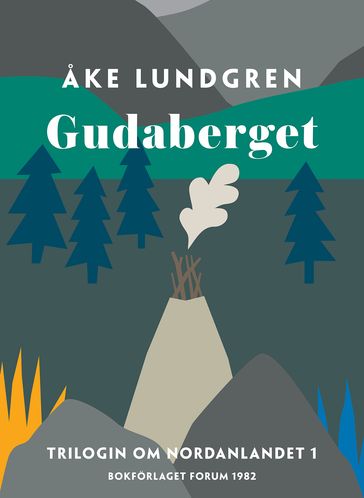 Gudaberget - Åke Lundgren - Karin Hagen