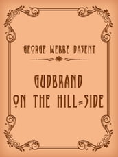 Gudbrand on the Hill-side