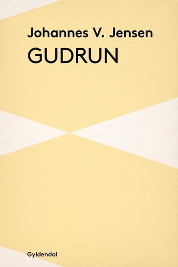 Gudrun - Johannes V. Jensen