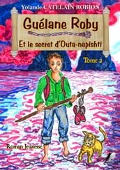 Guélane Roby - Tome 2