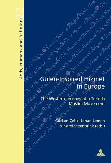 Guelen-Inspired Hizmet in Europe - Gabriel Fragnière - Gurkan Çelik - Johan Leman - Karel Steenbrink