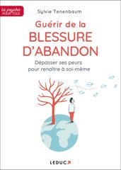 Guérir de la blessure d abandon