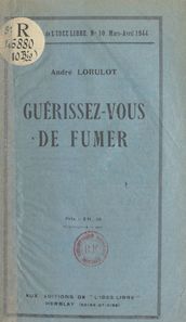 Guérissez-vous de fumer