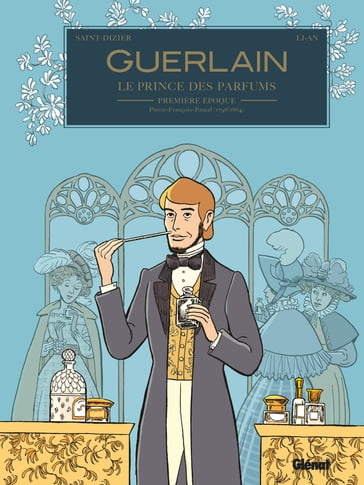 Guerlain - Tome 01 - Li-An - Pierre-Roland Saint-Dizier