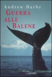 Guerra alle balene