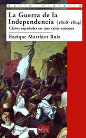 La Guerra de la Independencia (1808-1814)