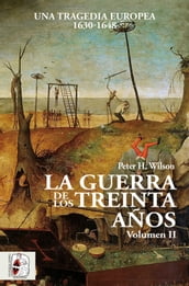 La Guerra de los Treinta Años II