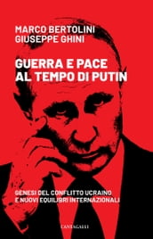 Guerra e pace al tempo di Putin