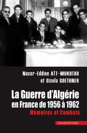 La Guerre d Algérie en France de 1956 à 1962
