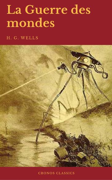 La Guerre des mondes (Cronos Classics) - Cronos Classics - H. G. Wells