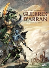 Guerres d Arran T03