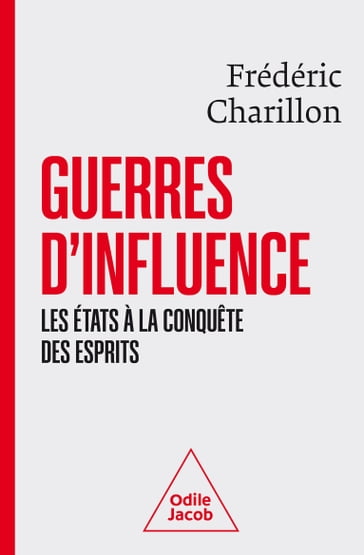 Guerres d'influence - Frédéric Charillon