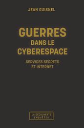 Guerres dans le cyberespace