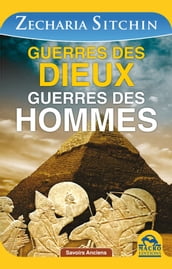 Guerres des dieux, guerres des hommes