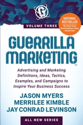 Guerrilla Marketing Volume 3