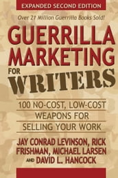 Guerrilla Marketing for Writers