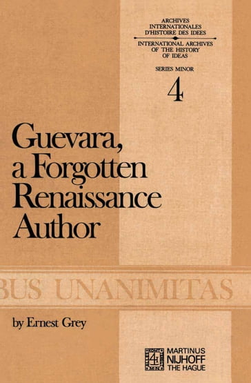 Guevara, a Forgotten Renaissance Author - A.S. Grey