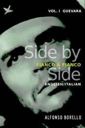 Guevara: Side by Side Edition - English/Italian